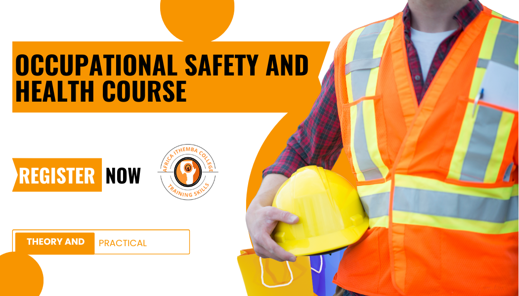 Occupational Safety and Health course